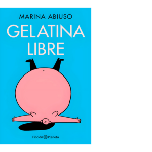 Gelatina libre  <br> Marina Abiuso