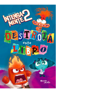 Intensamente 2 <br> Destroza este libro
