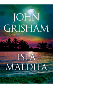 Isla maldita <br> John Grisham