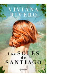 Los soles de Santiago <br> Viviana Rivero